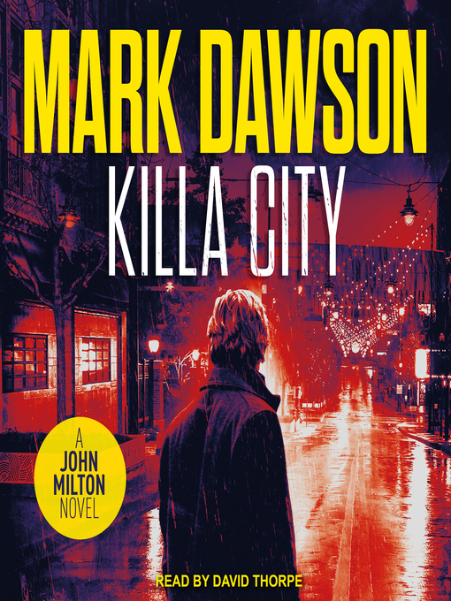 Title details for Killa City by Mark Dawson - Wait list